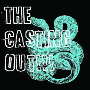 The Casting out!!!